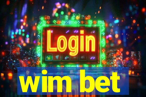wim bet